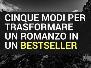 cinque modi per bestseller!